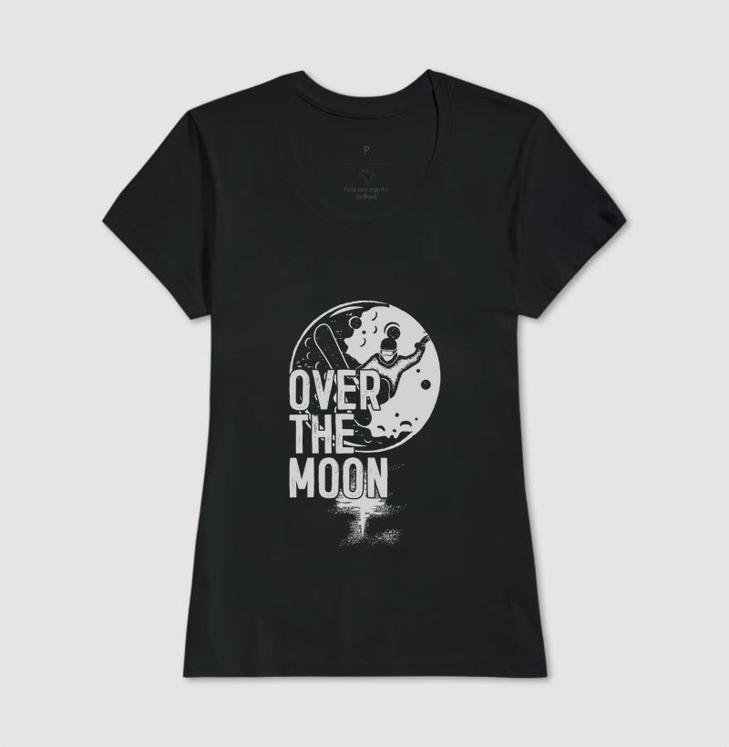 Camiseta Streetwear – OVER THE MOON! | The Kloaka